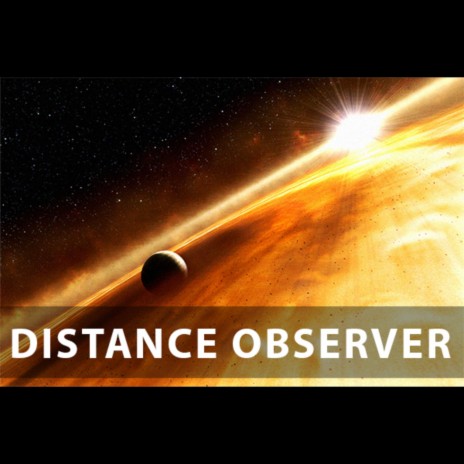 Distance Observer | Boomplay Music