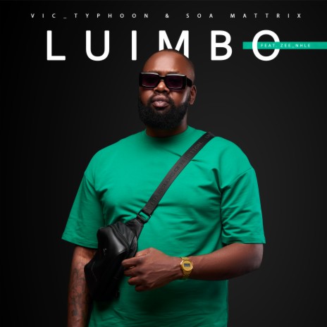 Luimbo ft. Soa mattrix & Zee_nhle | Boomplay Music