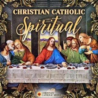 Christian Catholic Spiritual