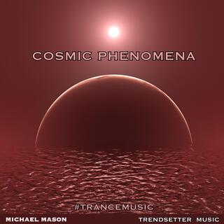 Cosmic Phenomena