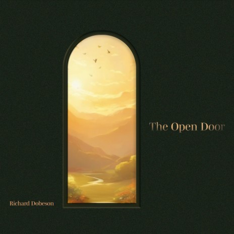 The Open Door | Boomplay Music