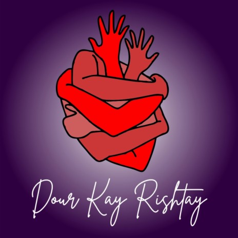 Dour Kay Rishtay | Boomplay Music