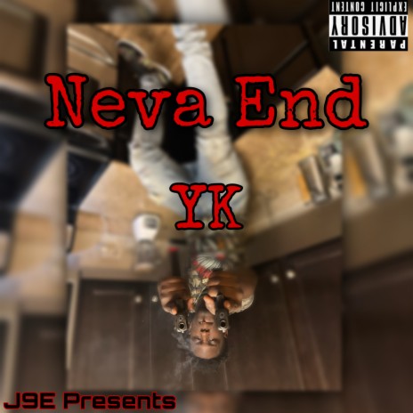 Neva End | Boomplay Music