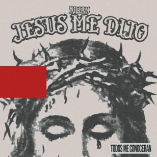 Jesus Me Dijo lyrics | Boomplay Music