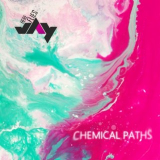 Chemical Paths (feat. Wave Potter)