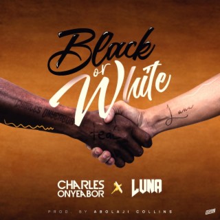 Black or White | Boomplay Music