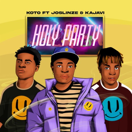 Holy party ft. Joslinze & Kajavi | Boomplay Music