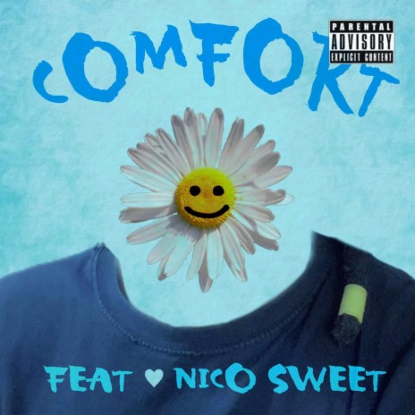Comfort (Radio Edit) ft. Nico Sweet | Boomplay Music