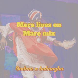 Mara lives long