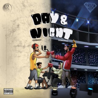 Day & Night ft. Demikingz lyrics | Boomplay Music