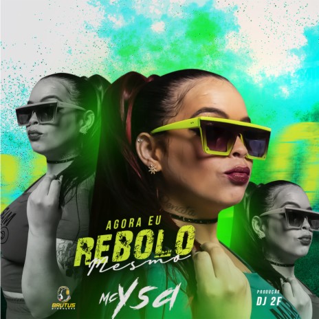 Agora Eu Rebolo Mesmo ft. Dj 2F | Boomplay Music