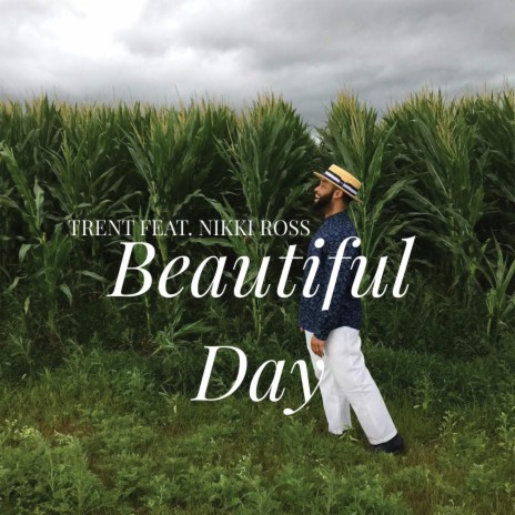 A Beautiful Day (Radio Edit) ft. Nikki Ross | Boomplay Music