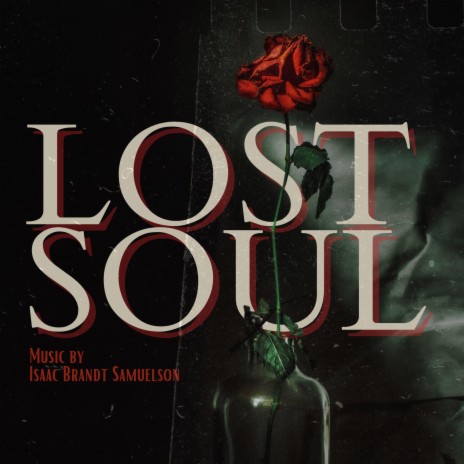 Lost Soul | Boomplay Music