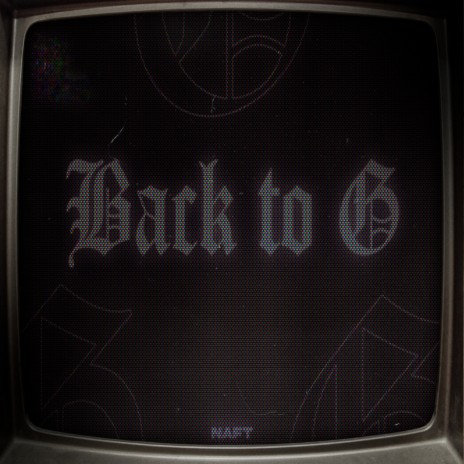 Back To G | Boomplay Music