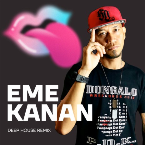Eme Kanan (Deep House Remix) ft. Emokratiko | Boomplay Music