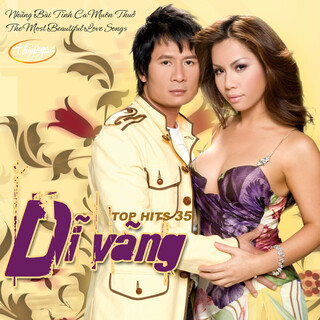 Dĩ Vãng (Top Hits 035)