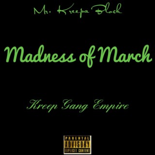 Madness Of March