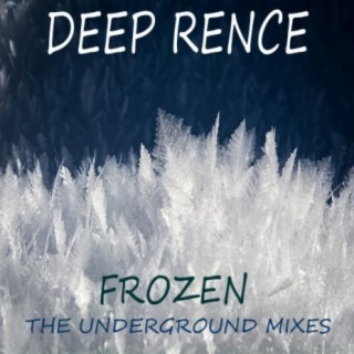 Frozen (The Underground Mixes)