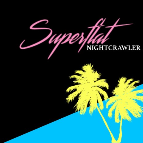 Nightcrawler (Extended Mix)