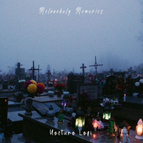 Melancholy Memories | Boomplay Music