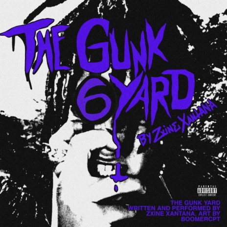 The Gunk Yard | Boomplay Music
