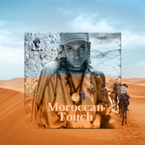 Moroccan Touch (Radio Edit) | Boomplay Music
