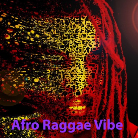 Afro Raggae Vibe | Boomplay Music