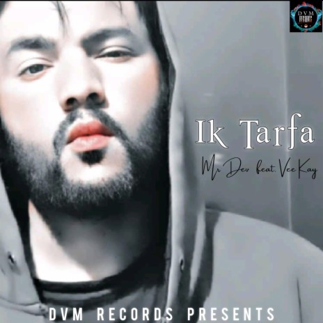 Ik Tarfa ft. Vee Kay | Boomplay Music