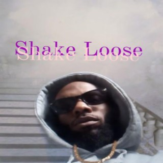 Shake Loose