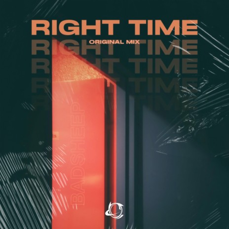 Right Time（Original Mix）