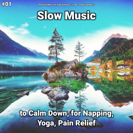 Basic Yoga ft. Yoga & Relaxing Music by Sibo Edwards