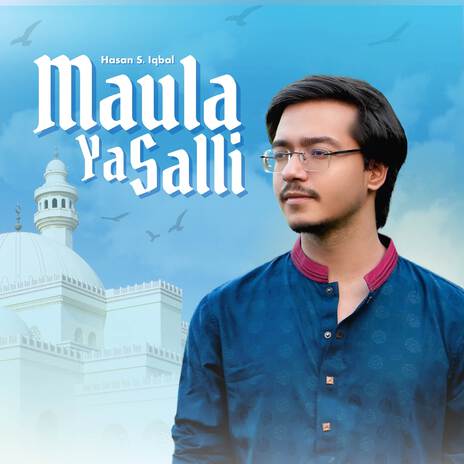 Maula Ya Salli | Boomplay Music