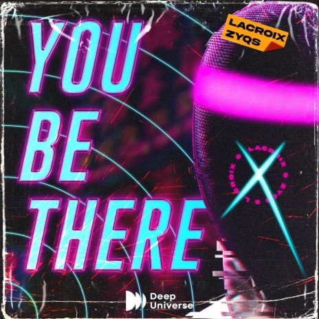 You Be There ft. ZYQS | Boomplay Music