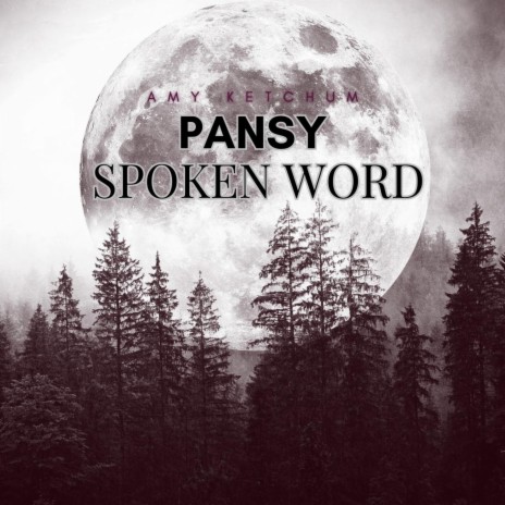 Pansy (spoken word)