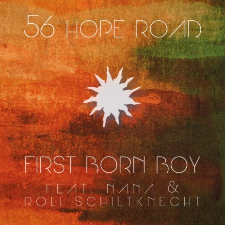 56 Hope Road (feat. Nana & Roli Schiltknecht) | Boomplay Music