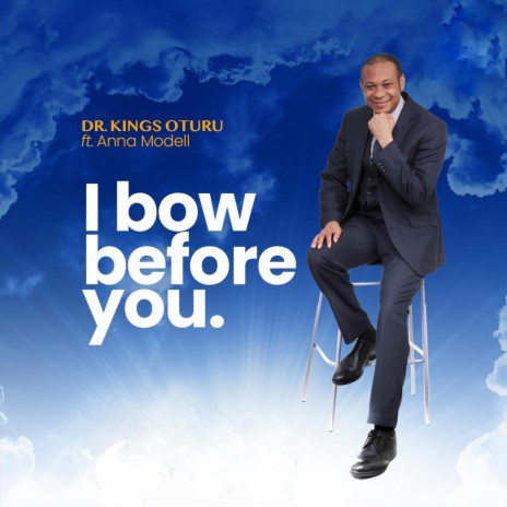 I Bow Before You (feat. Anna Modell) | Boomplay Music