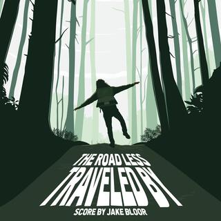 The Road Less Traveled By (Original Motion Picture Soundtrack)