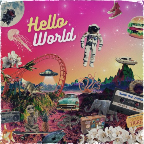 Hello World | Boomplay Music