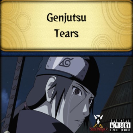Genjutsu Tears | Boomplay Music