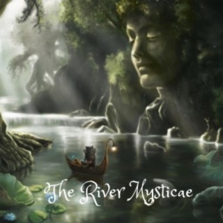 The River Mysticae (feat. Kirsten Agresta Copely)