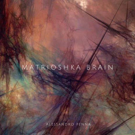 Matrioshka Brain | Boomplay Music