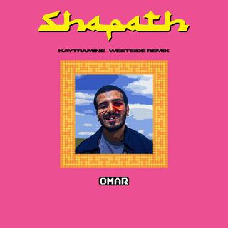 SHAPATH (Kaytraminé Westside Remix)