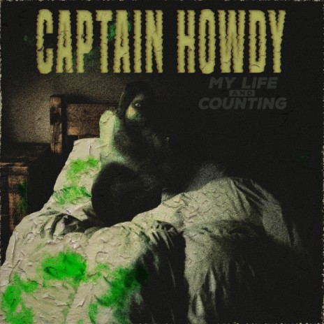 Captain Howdy ft. Bobby Kemmer & The Wake Up Kids | Boomplay Music