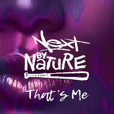 That's Me ft. Next & Naughty By Nature | Boomplay Music