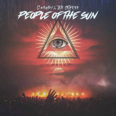 People Of The Sun | Boomplay Music