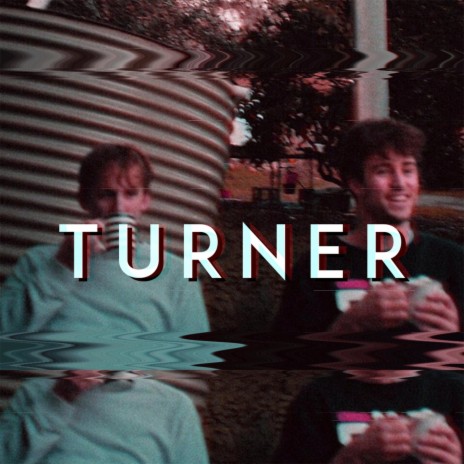 Turner | Boomplay Music