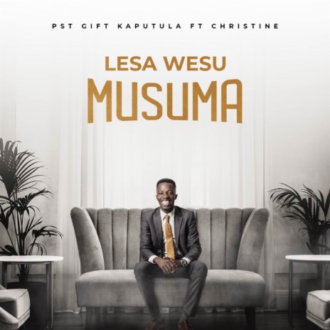 Lesa Wesu Musuma | Boomplay Music