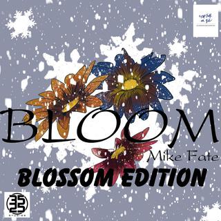 Bloom (Blossom Pt. 1)