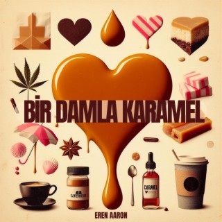 Bir Damla Karamel