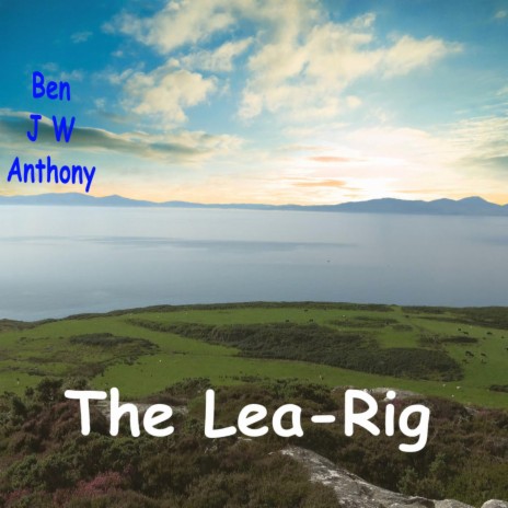 The Lea-Rig